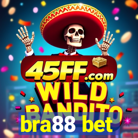 bra88 bet